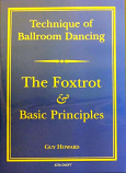 TECHNIQUE OF BALLROOM DANCING - THE FOXTROT AND BASIC PRINCIPLES DVD BY GUY HOWARD - DIGITAL DOWNLOAD